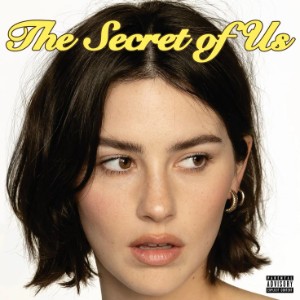 the secret of us - gracie abrams
