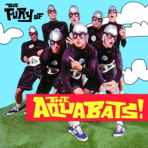 The Fury of the Aquabats