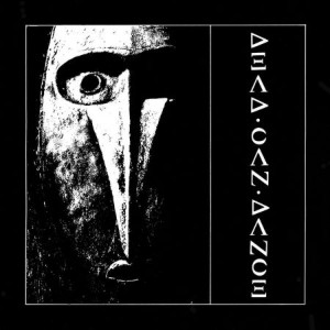 Dead Can Dance - Dead Can Dance