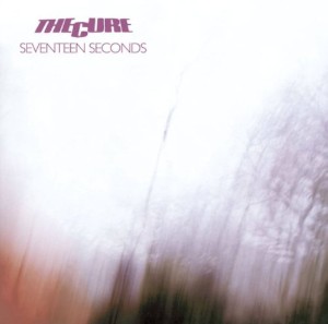Seventeen Seconds - The Cure
