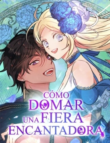Cómo domar una fiera encantadora