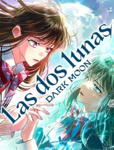 Dark moon: Las dos lunas
