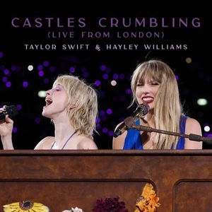 Castles Crumbling (ft. Hayley Williams)
