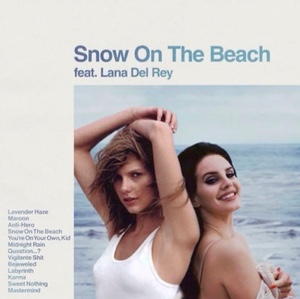 Snow On The Beach (ft. Lana Del Rey)