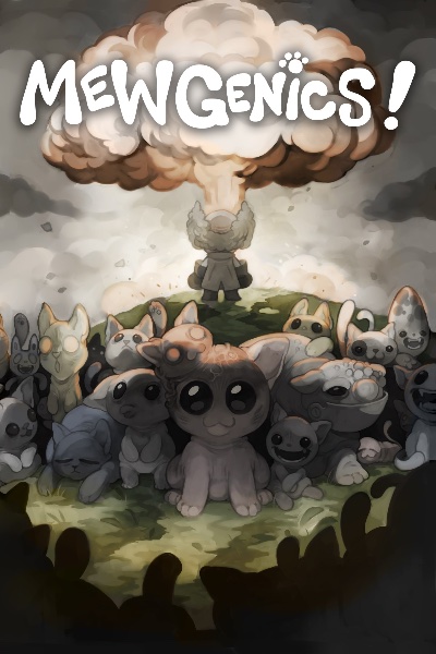 Mewgenics!