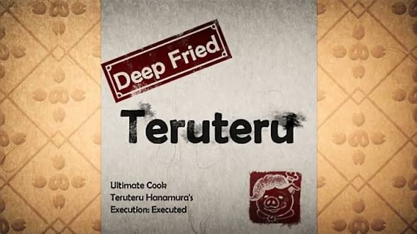 Deep Fried Teruteru—Teruteru Hanamura’s execution